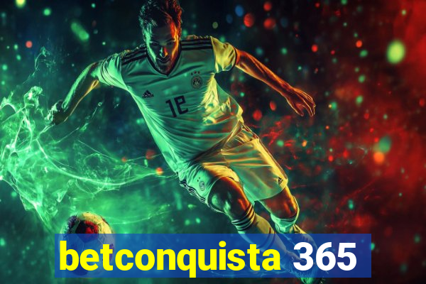 betconquista 365